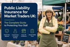 Public Liability Insurance for Market Traders UK – Complete Guide to Protecting Your Market Stall