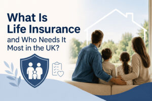 Family protected by life insurance coverage illustrating who needs life insurance most in the UK and how financial protection supports loved ones.